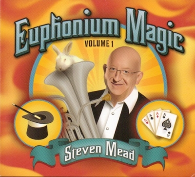 Euphonium Magic Vol. 1 - the original multi-tracked Mead!