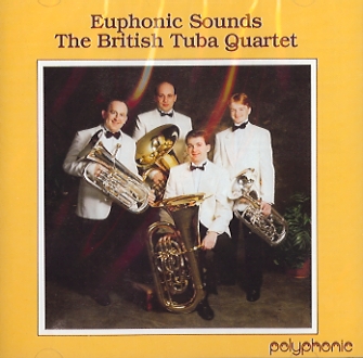 CD - Euphonic Sounds - The British Tuba Quartet 