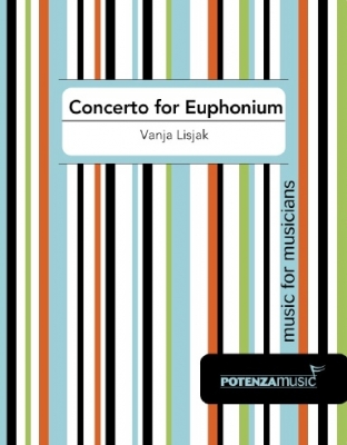Concerto for Euphonium and Piano - Vanja Lisjak