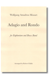 Adagio and Rondo (Brass Band set) - Mozart arr.Wilby & Childs