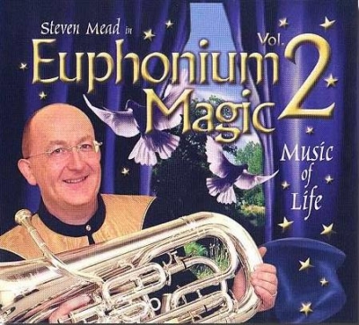 Euphonium Magic, Vol. 2 - Music of Life (Digital Download)