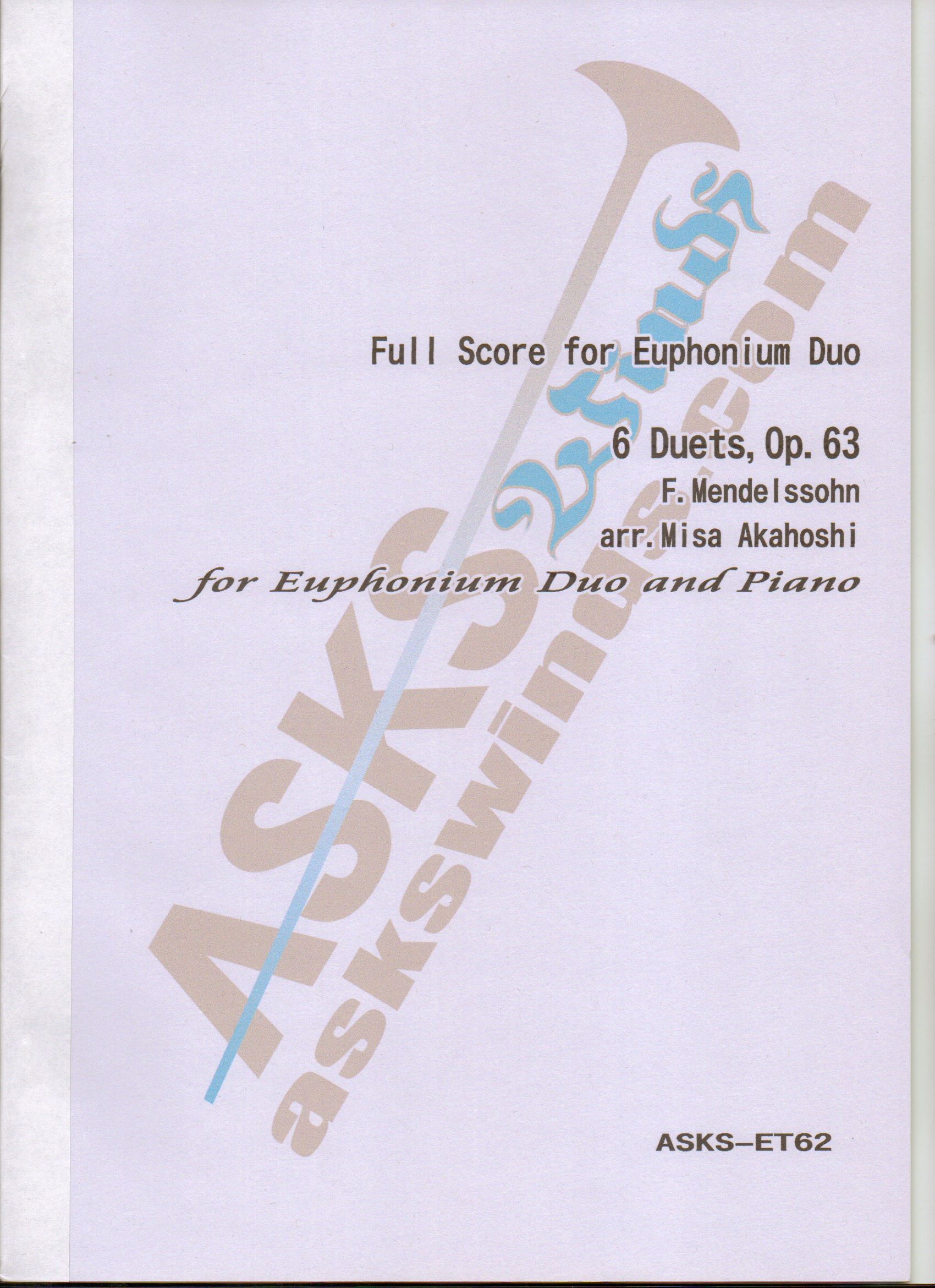 Six Duets Op.63 - Mendelssohn Arr. Misa Mead - for euphonium (or trombone) duet and piano