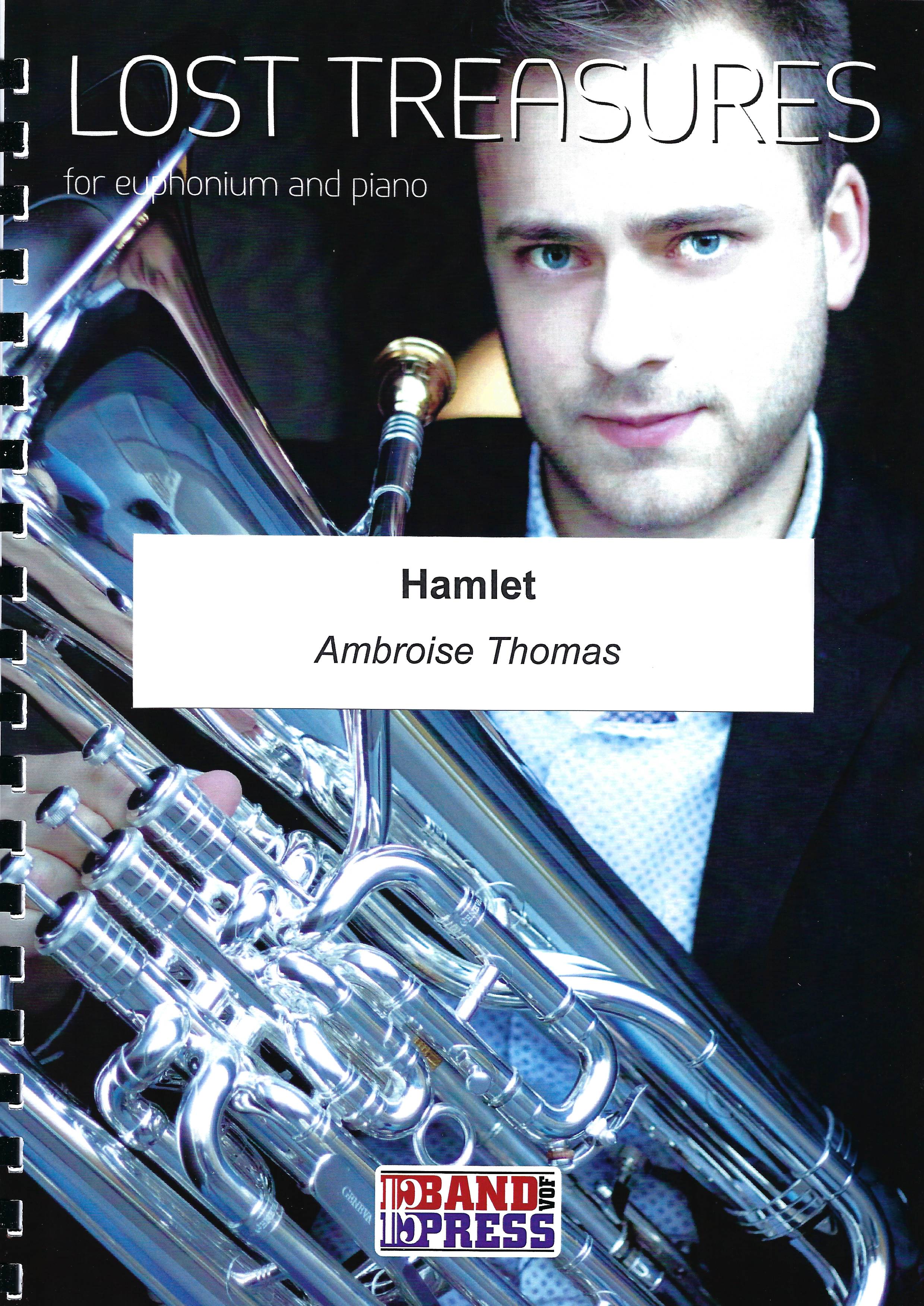 Hamlet - Amboise Thomas - Euph and Piano (Lost Treasures Series)