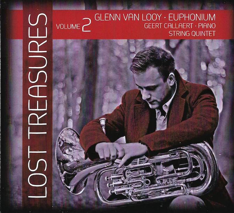 CD - Lost Treasures Vol.2 - Glenn Van Looy - Geert Callaert (piano) and string quartet