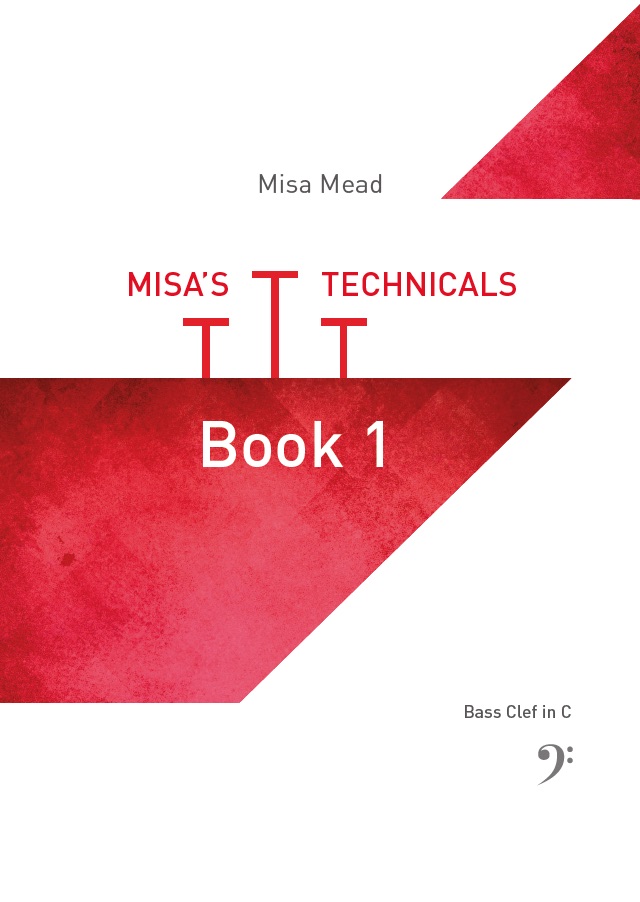Misa's Technicals  Book 1 - Bass clef - Misa Mead  ** special offer**
