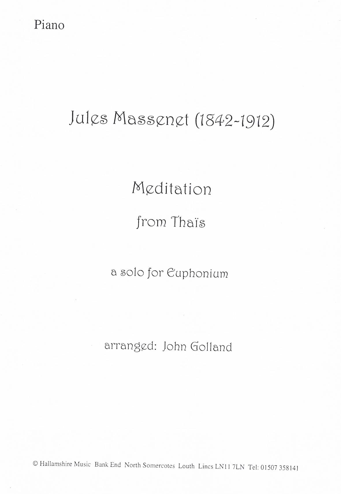 Meditation from Thais - Jules Massenet Arr. John Golland - Euphonium and Piano (TC only)