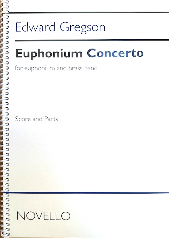 Euphonium Concerto - Edward Gregson - Euphonium and Brass Band