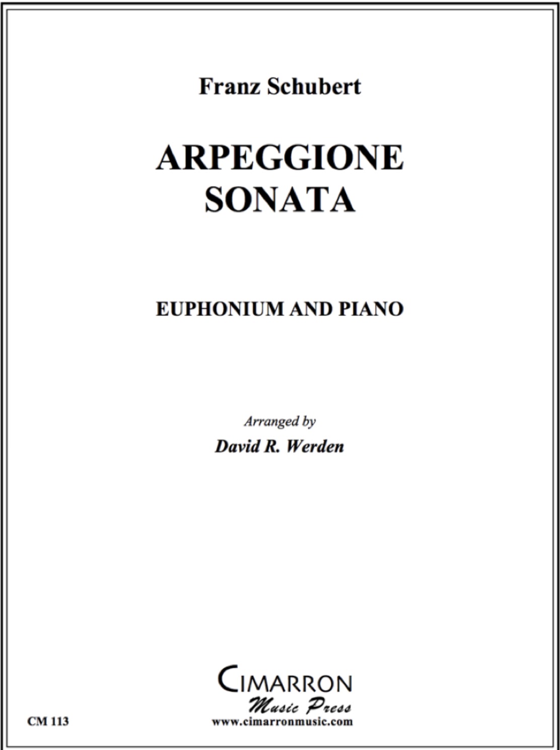 Arpeggione Sonata - Franz Schubert Arr. David R. Werden - Euphonium and Piano