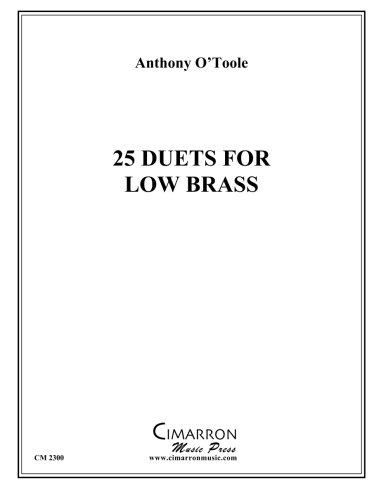 25 Duets for Low Brass - Anthony O'Toole (bass clef only)