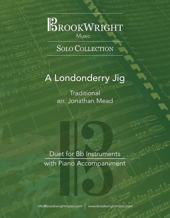 PDF/Digital Download - A Londonderry Jig - Trad Arr. Jonathan Mead - Duet for Bb instruments and piano