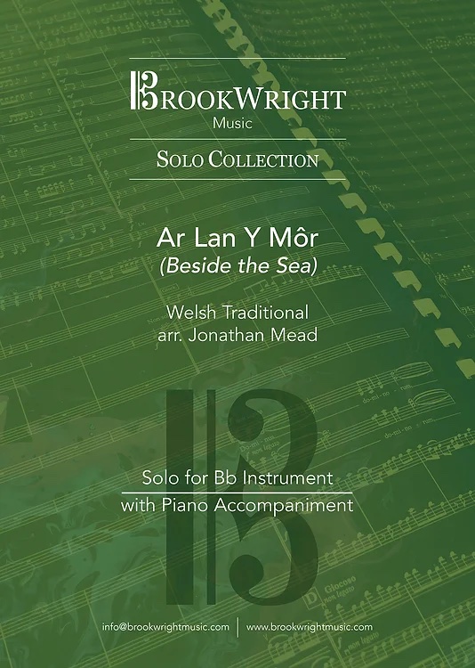 PDF/Digital  Download - Ar Lan Y Môr - Welsh Trad. arr. Jonathan Mead - Solo for Bb Instrument with Piano