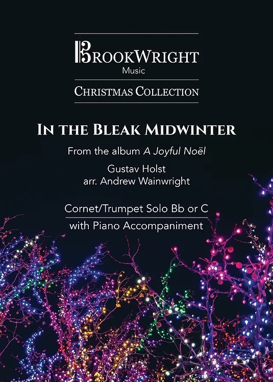PDF/Digital Download - In the Bleak Midwinter - arr. Andrew Wainwright - Cornet/Trumpet/Euphonium Solo with Piano 