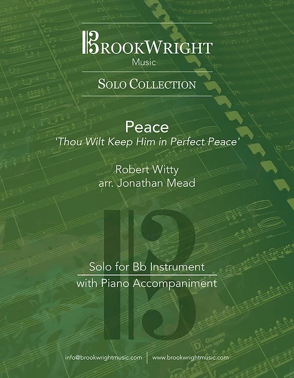 PDF/Digital Download - Peace - Robert Witty arr. Jonathan Mead - Solo for Bb Instrument with Piano