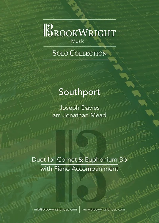PDF/Digital Download - Southport -  Joseph Davies arr. Jonathan Mead - Cornet & Euphonium Duet and piano