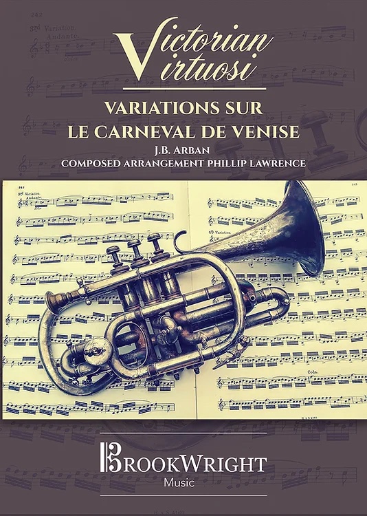 PDF/Digital Download - Variations sur le Carnival de Venise - Arban - Solo for Bb Instrument with orchestral backing