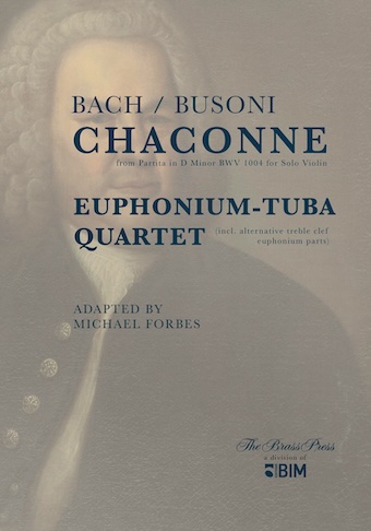 Chaconne - Bach/Busoni  for Tuba Euphonium Quartet