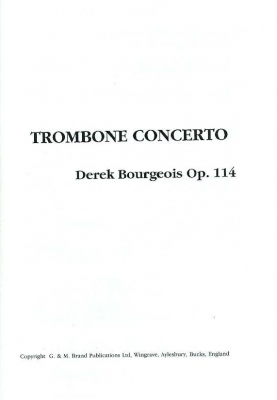 Trombone Concerto Op.114 - Derek Bourgeois