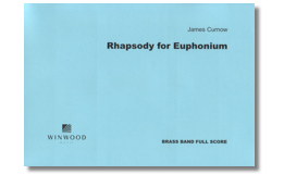 Rhapsody for Euphonium (Brass Band set) - James Curnow