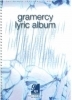 Gramercy Lyric Album - Peter Graham