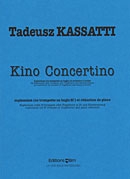 Kino Concertino - Tadeusz Kassatti - Euphonium and Piano